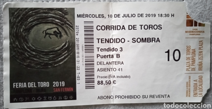 Tauromaquia: ENTRADA SAN FERM&Iacute;N 2019