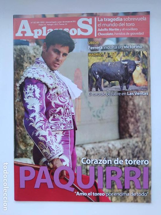 Stierkampf: REVISTA TAURINA APLAUSOS. N&ordm; 1827. 1 OCTUBRE 2012. PAQUIRRI CORAZON DE TORERO. TDKC125