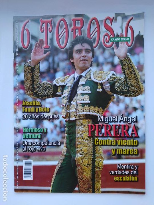 Tauromaquia: 6 TOROS 6. N&ordm; 689 SEMANARIO DE ACTUALIDAD TAURINA. 11 septiembre 2007. Miguel &Aacute;ngel Perera. TDKC126