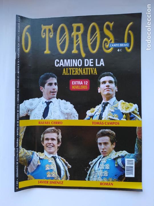 Tauromaquia: 6 TOROS 6. N&ordm; 1022. SEMANARIO DE ACTUALIDAD TAURINA. 28 ENERO 2014. CAMINO DE LA ALTERNATIVA TDKC126