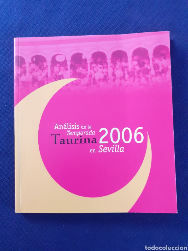 Tauromaquia: ANALISIS DE LA TEMPORADA TAURINA 2006 EN SEVILLA, EXCENTE ESTADO
