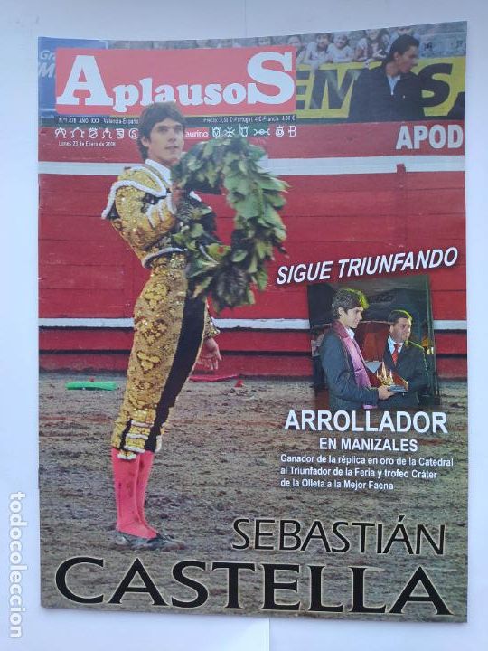 Tauromaquia: Revista Aplausos N&ordm; 1478. 23 enero de 2006. Semanario taurino. Sebasti&aacute;n Castella. TDKC131