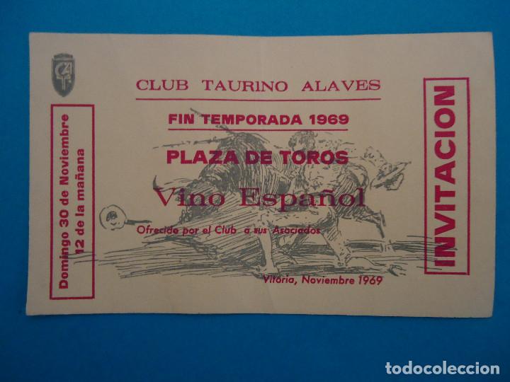 Tauromaquia: INVITACION DEL CLUB TAURINO ALAVES A&Ntilde;O 1969 PLAZA DE TOROS DE VITORIA.