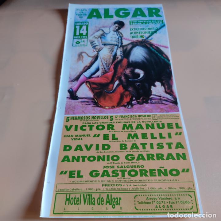 Tauromaquia: ALGAR 1994. VICTOR MANUEL. MANUEL VIDAL (EL MELLI). DAVID BATISTA. ANTONIO GARRAN. EL GASTORE&Ntilde;O.
