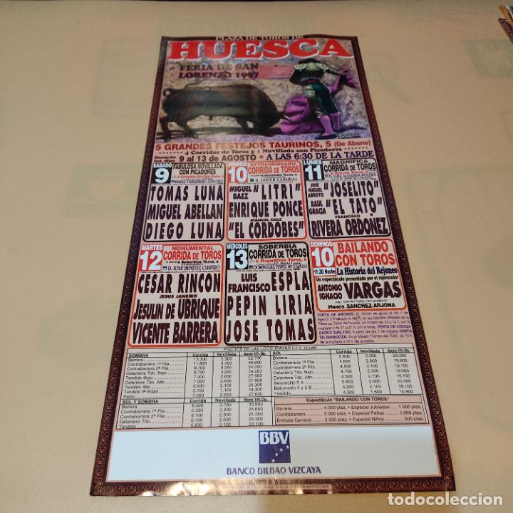 Tauromaquia: HUESCA 1997.LITRI.JOSELITO.EL TATO.RIVERA ORDO&Ntilde;EZ.EL CORDOBES.PEPIN LIRIA.TOMAS LUNA.DIEGO LUNA.