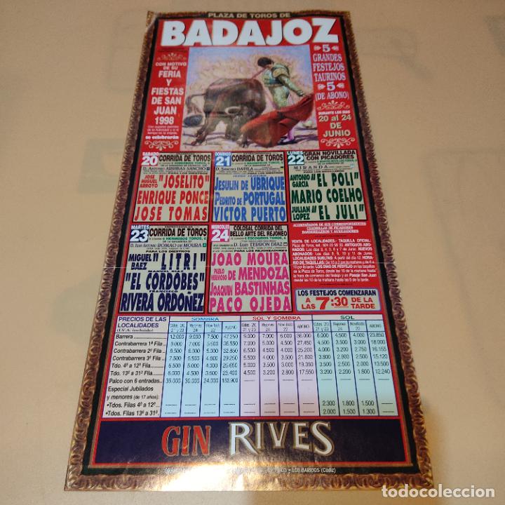 Tauromaquia: BADAJOZ 1998.JOSELITO.ENRIQUE PONCE.JESULIN DE UBRIQUE.LITRI.RIVERA ORDO&Ntilde;EZ.PACO OJEDA.EL JULI.