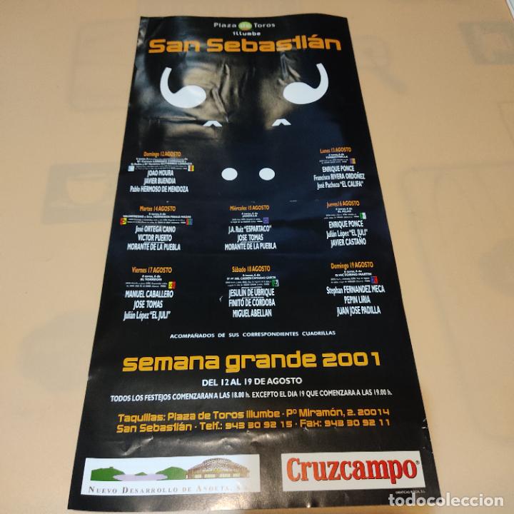 Tauromaquia: SAN SEBASTIAN 2001.ENRIQUE PONCE.JOSE TOMAS.EL JULI.ORTEGA CANO.FINITO DE CORDOBA.PEPIN LIRIA.