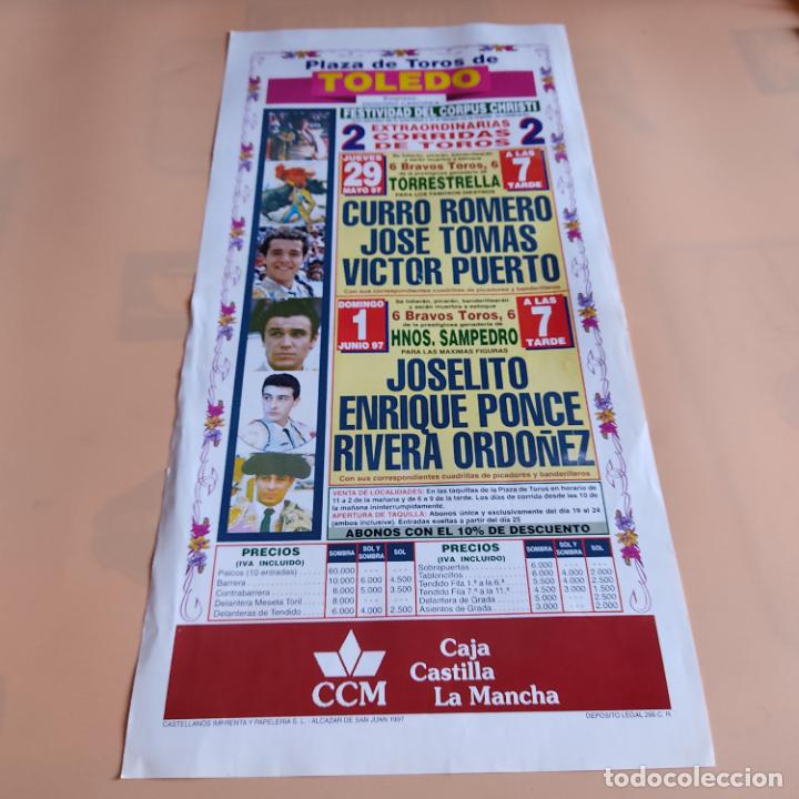 Tauromaquia: TOLEDO 1997.JOSELITO.ENRIQUE PONCE.RIVERA ORDO&Ntilde;EZ.TOROS DE HNOS. SAMPEDRO.MEDIDAS: 45 X 21. CM.APROX