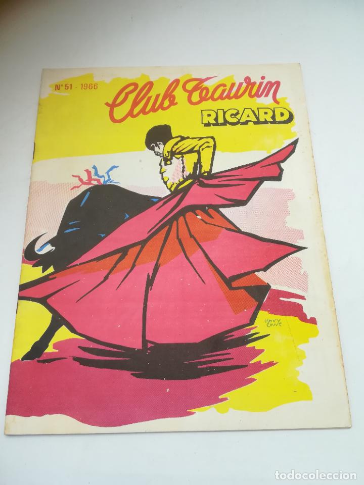 Tauromaquia: REVISTA CLUB TAURIN. RICARD. N&ordm; 51. A&Ntilde;O 1966. VER SUMARIO. EN FRANCES
