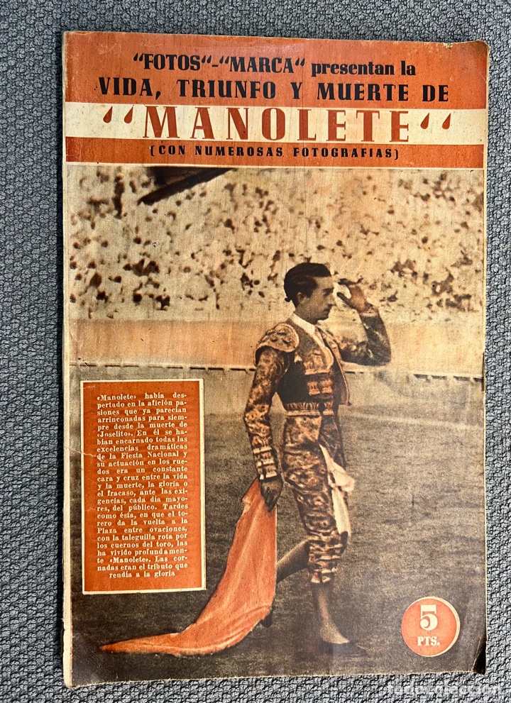 Tauromaquia: MANOLETE. Libro revista Fotos MARCA, presentan la Vida, Triunfo y Muerte&hellip;., Linares (a.1947)