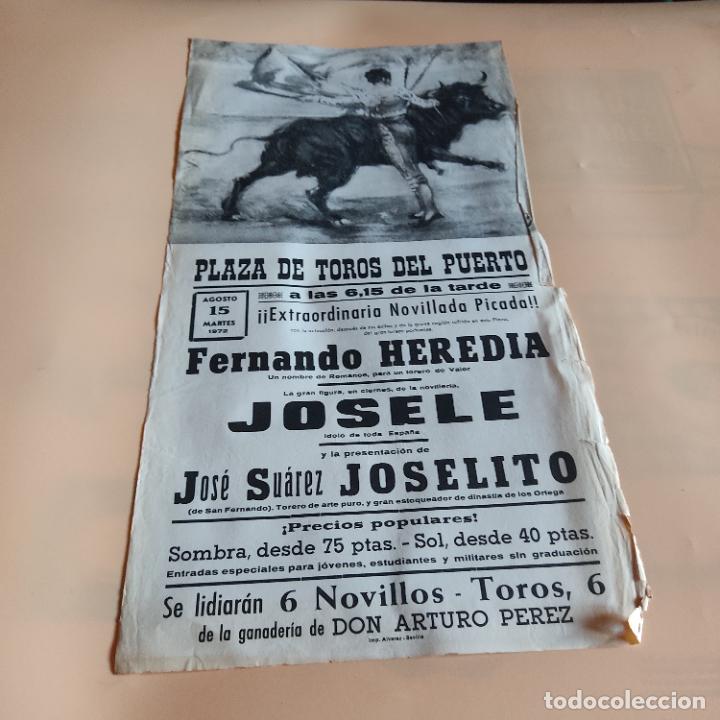 Tauromaquia: EL PUERTO DE SANTAMARIA 1972.FERNANDO HERREDIA.JOSELE.JOSE SUAREZ JOSELITO.