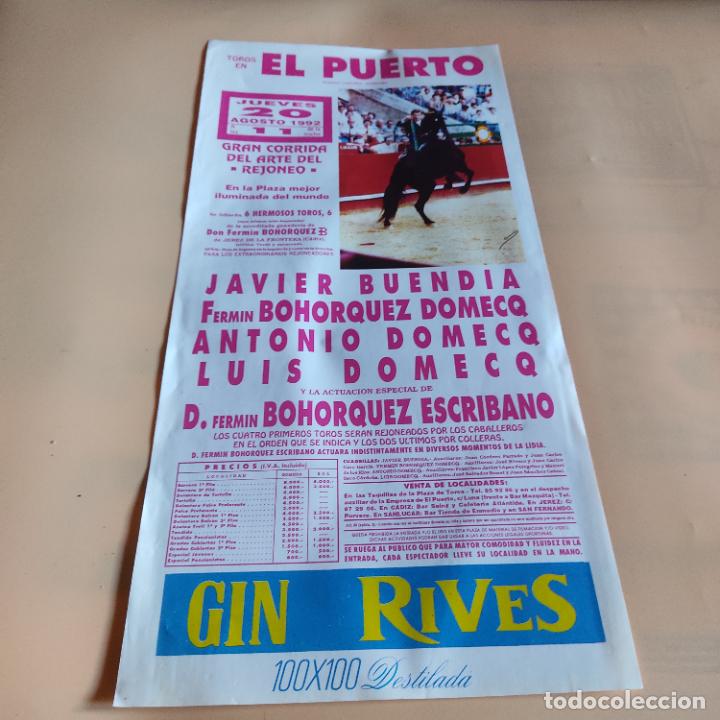 Tauromaquia: EL PUERTO DE SANTA MARIA 1992.JAVIER BUENDIA.FERMIN BOHORQUEZ.ANTONIO DOMECQ.LUIS DOMECQ.