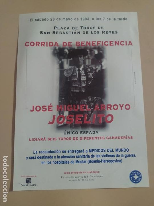 Tauromaquia: SAN SEBASTIAN DE LOS REYES 1994. JOSE MIGUEL ARROYO. JOSELITO.