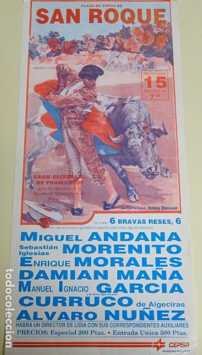 Stierkampf: TAUROMAQUIA CARTEL DE CORRIDA DE TOROS. SAN ROQUE C&Aacute;DIZ 15 AGOSTO 1990 CURRUCO 48CM B146
