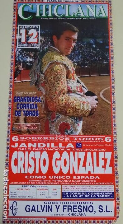 Tauromachia: TAUROMAQUIA CARTEL DE CORRIDA DE TOROS. CHICLANA C&Aacute;DIZ 12 OCTUBRE 1995. CRISTO GONZ&Aacute;LEZ. 30CM B186