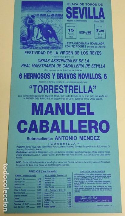 Bullfighting: TAUROMAQUIA CARTEL DE CORRIDA DE TOROS. SEVILLA MAESTRANZA 15 AGOSTO 1990. MANUEL CABALLERO B158
