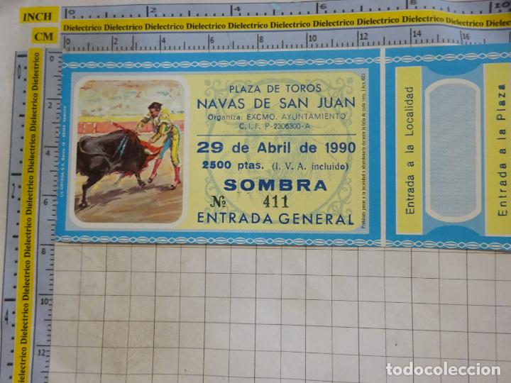 Stierkampf: ENTRADA TICKET TAUROMAQUIA. CORRIDA DE TOROS. NAVAS DE SAN JUAN, JAEN. 29 ABRIL 1990. 25