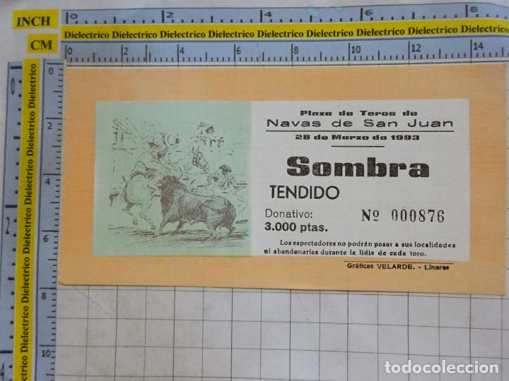 Stierkampf: ENTRADA TICKET TAUROMAQUIA. CORRIDA DE TOROS. NAVAS DE SAN JUAN, JAEN. 28 MARZO 1993. 31