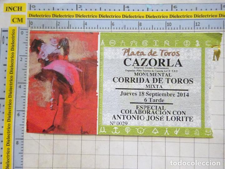 Bullfighting: ENTRADA TICKET TAUROMAQUIA. CORRIDA DE TOROS. CAZORLA JAEN 18 SEPTIEMBRE 2014. 37