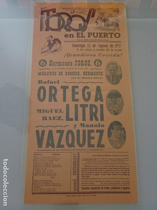 Tauromachie: TAUROMAQUIA CARTEL DE CORRIDA DE TOROS. PUERTO SANTA MAR&Iacute;A, CADIZ 1957. LITRI ORTEGA 44CM B268