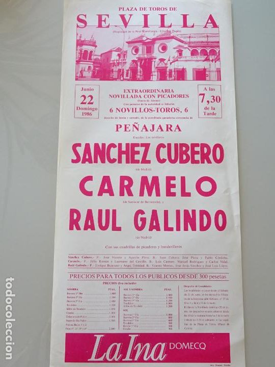 Tauromachia: TAUROMAQUIA CARTEL DE CORRIDA DE TOROS. PLAZA MAESTRANZA SEVILLA 1986 CUBERO CARMELO 44CM B277