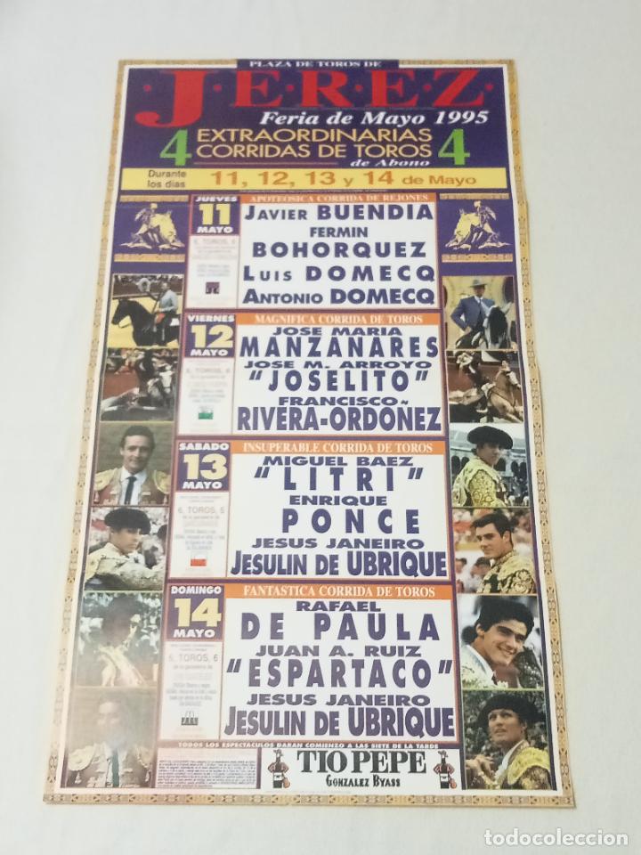 Tauromachie: CARTEL TOROS. JEREZ. FERIA MAYO 1995. BUENDIA, DOMECQ, MANZANARES. 49 X 88. VER GANADERIAS