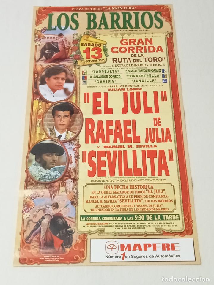 Stierkampf: CARTEL TOROS. LOS BARRIOS. 2001. GRAN CORRIDA DE LA RUTA DEL TORO. 48 X 88. VER GANADERIAS Y TOREROS