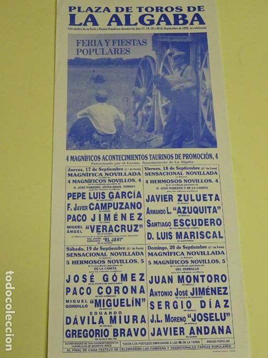 Tauromachie: TAUROMAQUIA CARTEL DE CORRIDA DE TOROS. LA ALGABA SEVILLA. 1992. DAVILA MIURA, VERACRUZ 44CM B309