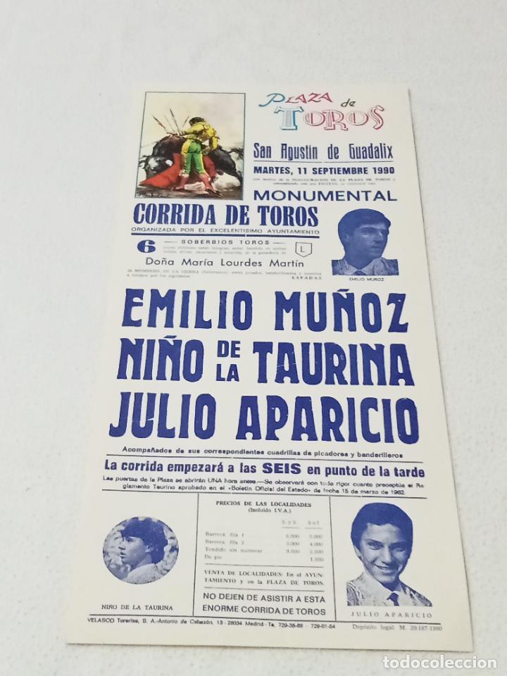 Tauromaquia: CARTEL TOROS. SAN AGUSTIN DE GUADALIX. 1990. EMILIO MU&Ntilde;OZ, TAURINA, APARICIO. 20 X 43. VER GANADERIA