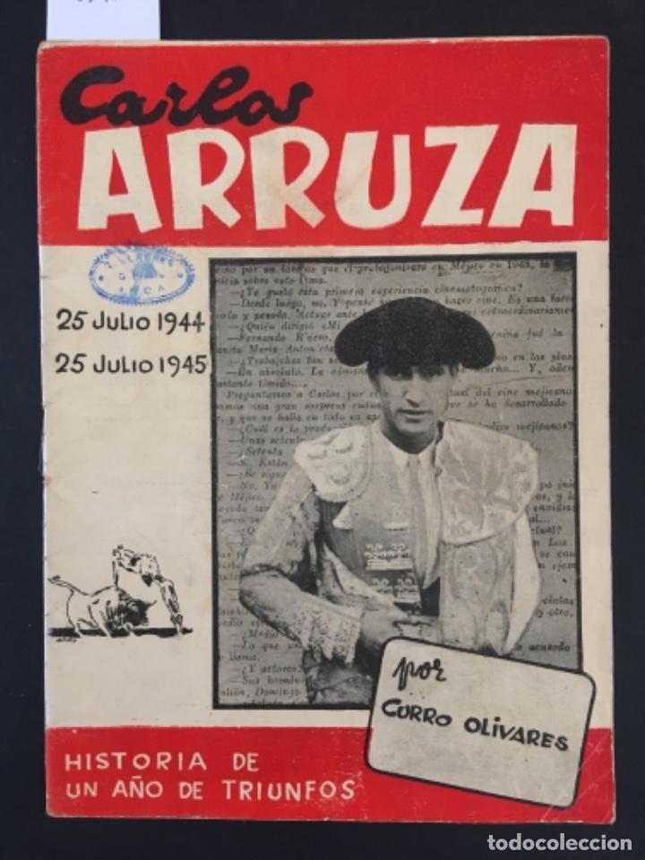 Tauromaquia: CARLOS ARRUZA, TORERO, CURRO OLIVARES, 1944 1945