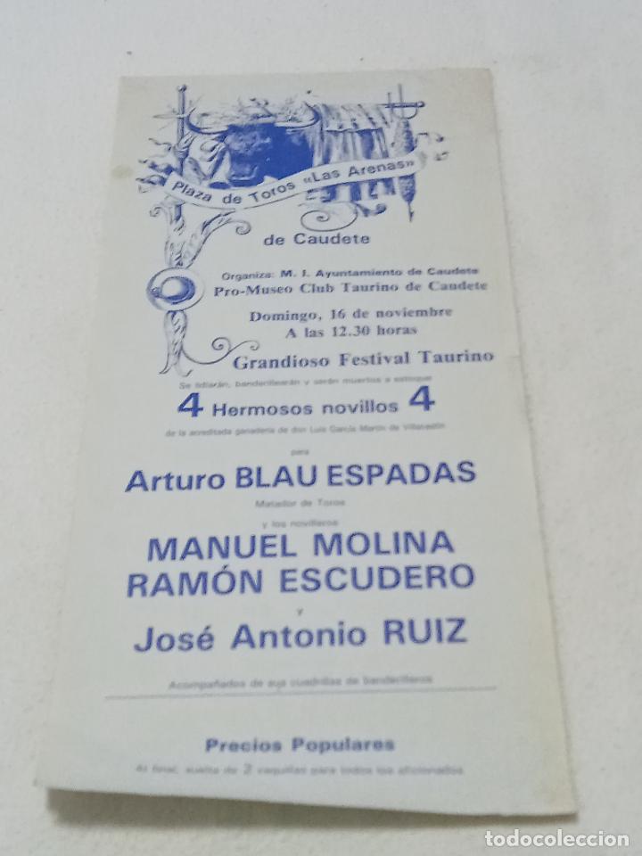 Tauromaquia: CARTEL. TOROS. LAS ARENAS DE CAUDETE, ALBACETE. BLAU ESPADAS, MOLINA, ESCUDERO. 22 X 44