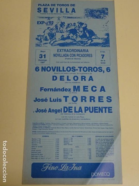 Tauromaquia: TAUROMAQUIA CARTEL DE CORRIDA DE TOROS. SEVILLA MAESTRANZA 1987. MECA TORRES DE LA PUENTE 44CM B361