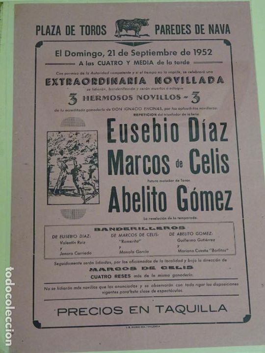 Bullfighting: TAUROMAQUIA CARTEL DE CORRIDA DE TOROS. PALENCIA PAREDES DE NAVA 1952. DIAZ CELIS G&Oacute;MEZ 32CM B373