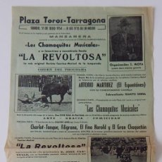 Tauromaquia: CARTEL - PLAZA DE TOROS TARRAGONA 1954 / LOS CHAMAQUITOS MUSICALES - LA REVOLTOSA / PRECIOS. Lote 327871203