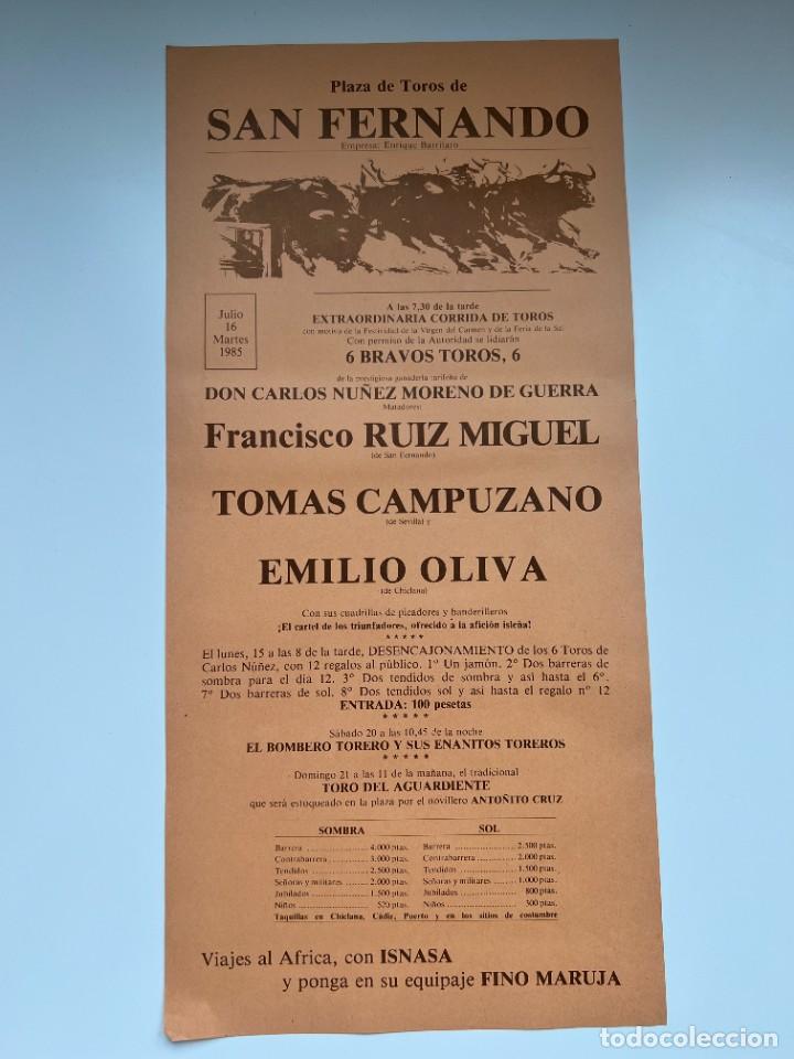 Tauromaquia: CARTEL. TOROS. PLAZA DE TOROS DE SAN FERNANDO. 1985. RUIZ MIGUEL. TOMAS CAMPUZANO. EMILIO OLIVA