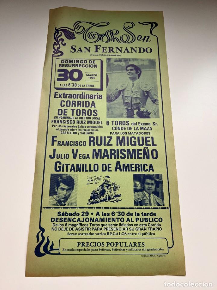 Tauromaquia: CARTEL. PLAZA DE TOROS DE SAN FERNANDO. 1986. GANADERIA CONDE DE LA MAZA. RUIZ MIGUEL. MARISME&Ntilde;O