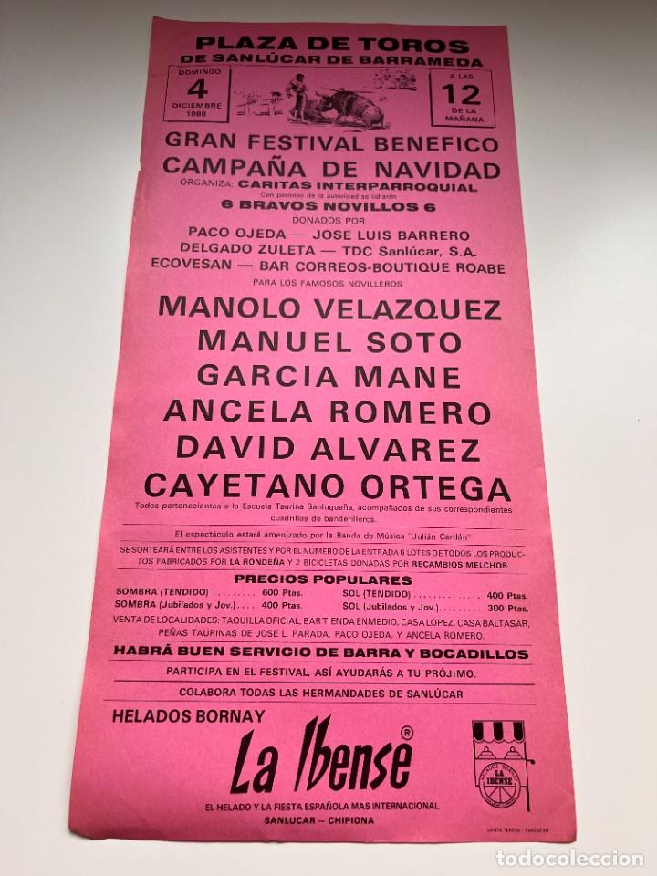 Tauromaquia: CARTEL. PLAZA DE TOROS DE SANL&Uacute;CAR. 1988. MANOLO VELAZQUEZ. MANUEL SOTO. MANE. CAYETANO ORTEGA