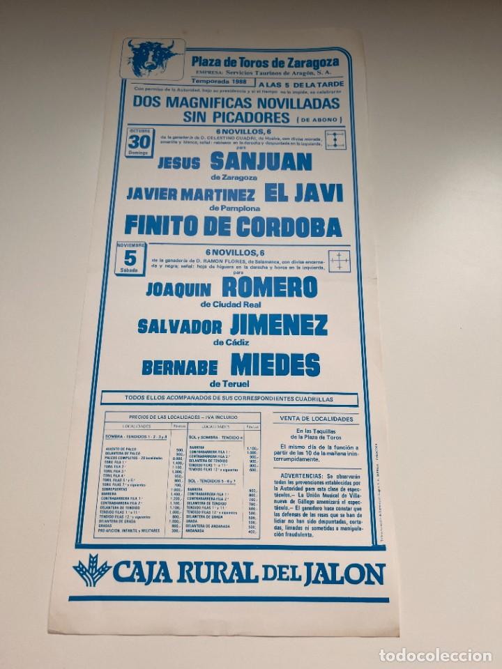 Tauromaquia: CARTEL. PLAZA DE TOROS DE ZARAGOZA.1988.GANADERIA CELESTINO CUADRI.J. ROMERO. S. JIEMENEZ. M. MIEDES