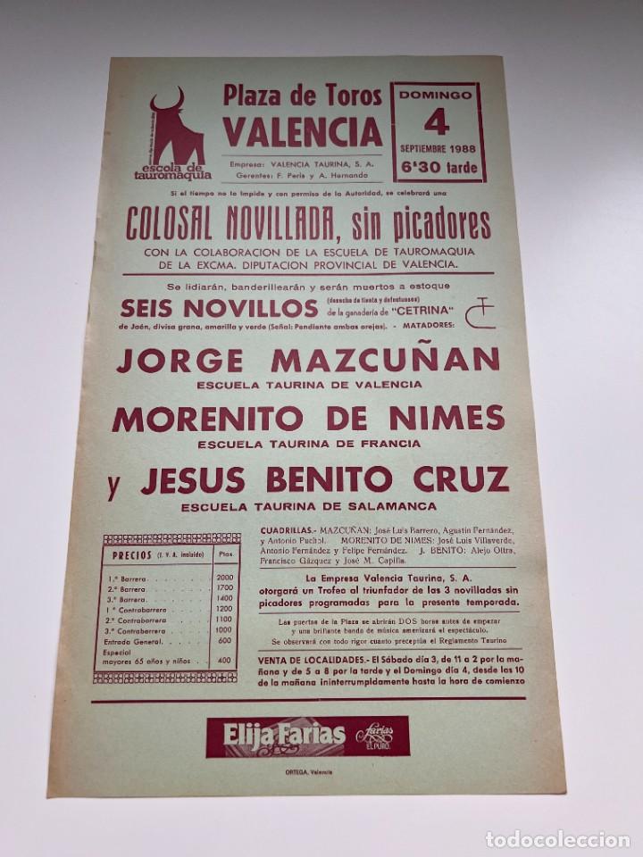 Tauromaquia: CARTEL. PLAZA DE TOROS VALENCIA.1988.GANADERIA CETRINA.JORGE MAZCU&Ntilde;AN. MORENITO DE NIMES. J.B. CRUZ