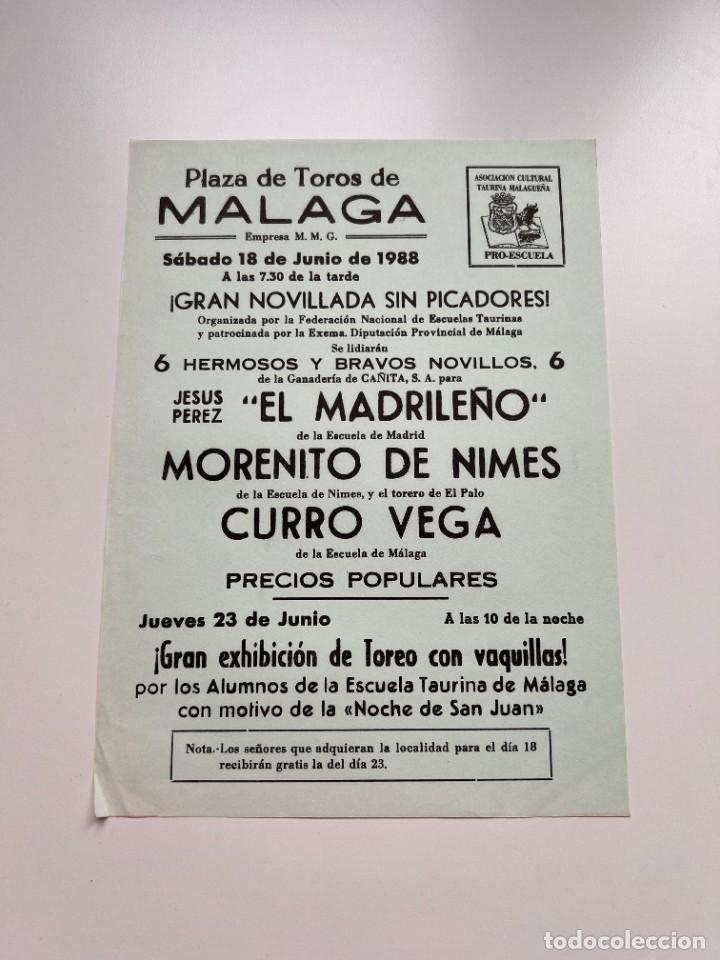 Tauromaquia: CARTEL. PLAZA DE TOROS DE MALAGA. 1988. GANADERIA CA&Ntilde;ITA. MORENITO DE NIMES. CURRO VEGA.