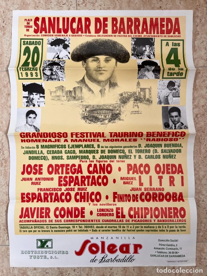 Tauromaquia: CARTEL. PLAZA DE TOROS DE SANL&Uacute;CAR. 1993. JOSE ORTEGA CANO. ESPARTACO. EL LITRI. EL CHIPIONERO