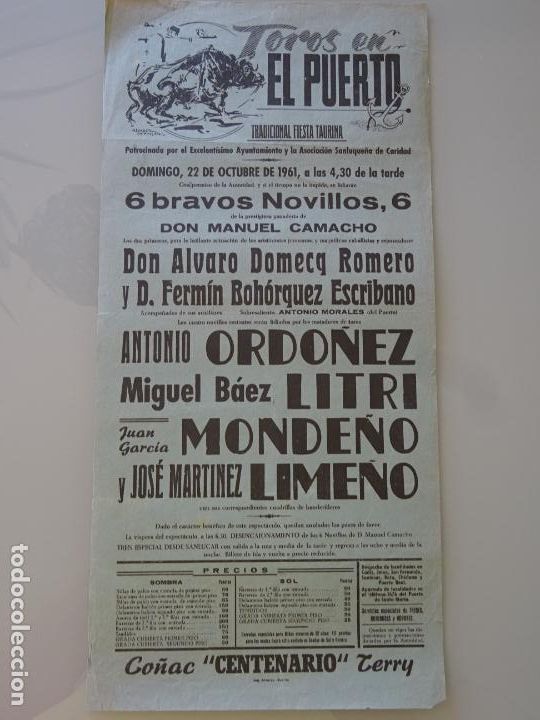 Stierkampf: TAUROMAQUIA CARTEL CORRIDA DE TOROS. PUERTO DE SANTA MAR&Iacute;A A&Ntilde;O 1961 ORDO&Ntilde;EZ LITRI MONDE&Ntilde;O 43CM B639