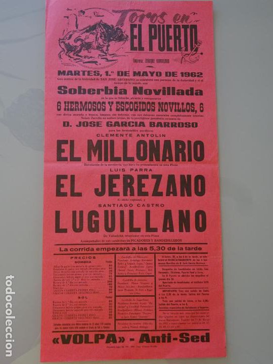 Stierkampf: TAUROMAQUIA CARTEL CORRIDA DE TOROS. PUERTO DE SANTA MAR&Iacute;A A&Ntilde;O 1962 MILLONARIO JEREZANO 43CM B644