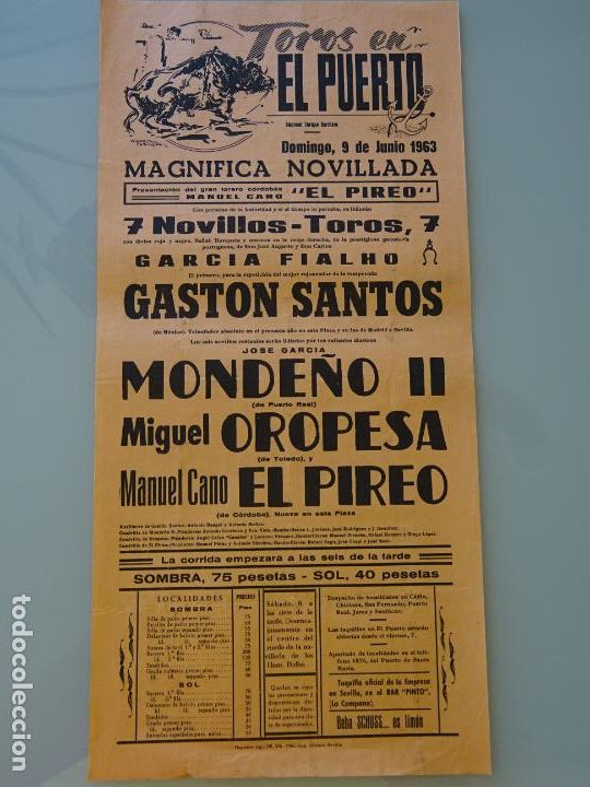 Stierkampf: TAUROMAQUIA CARTEL CORRIDA DE TOROS. PUERTO DE SANTA MAR&Iacute;A A&Ntilde;O 1963. MONDE&Ntilde;O OROPESA PIREO 43CM B645