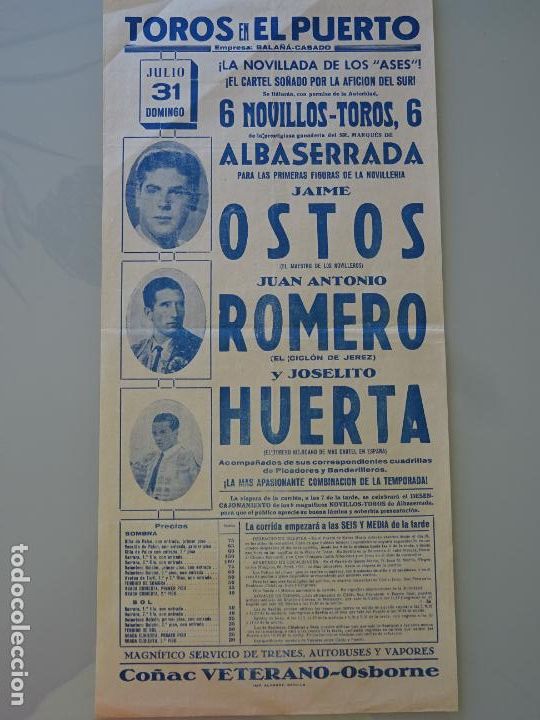Stierkampf: TAUROMAQUIA CARTEL CORRIDA DE TOROS. PUERTO DE SANTA MAR&Iacute;A A&Ntilde;OS 50 60. OSTOS ROMERO HUERTA 43CM B651