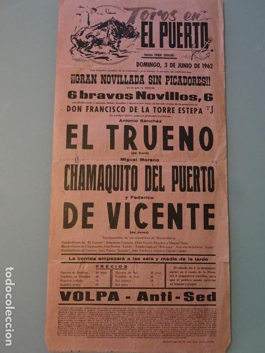 Stierkampf: TAUROMAQUIA CARTEL CORRIDA DE TOROS PUERTO DE SANTA MAR&Iacute;A A&Ntilde;O 1962 TRUENO CHAMAQUITO 43CM B677