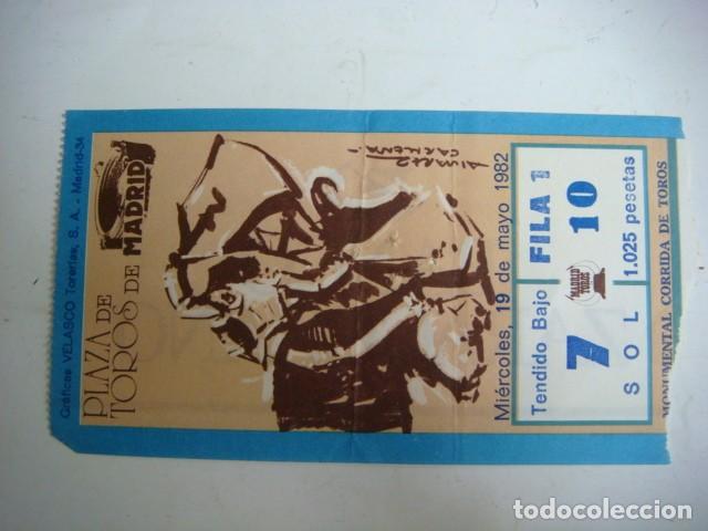 Tauromachie: ENTRADA DE PLAZA DE TOROS MADRID MIERCOLES-19 MAYO 1982,CAJ-N&ordm;-29
