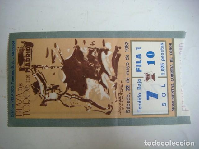 Tauromachie: ENTRADA DE PLAZA DE TOROS MADRID SABADO-22 DE MAYO 1982,CAJ-N&ordm;-29