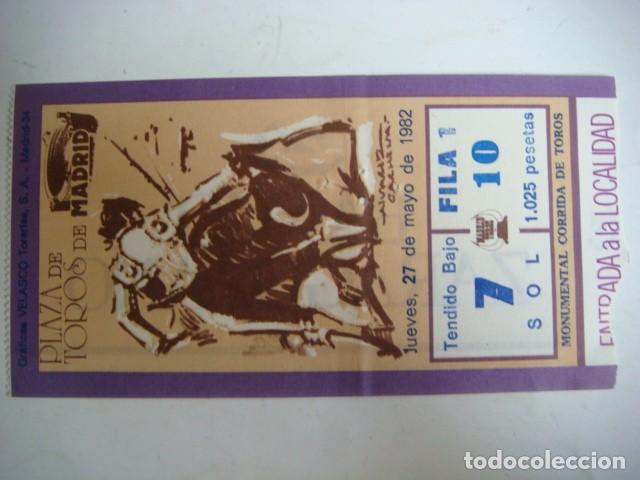 Tauromachie: ENTRADA DE PLAZA DE TOROS MADRID JUEVES-27 DE MAYO 1982,CAJ-N&ordm;-29