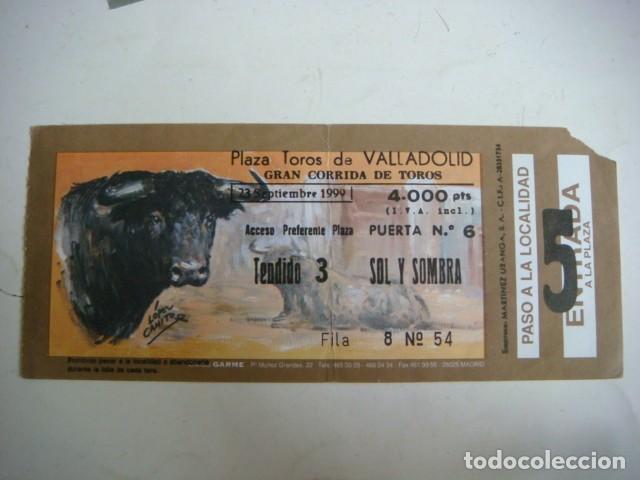 Tauromaquia: ENTRADA DE PLAZA DE TOROS VALLADOLID-23-DE-SEPTIEMBRE-1999,CAJ-N&ordm;-29